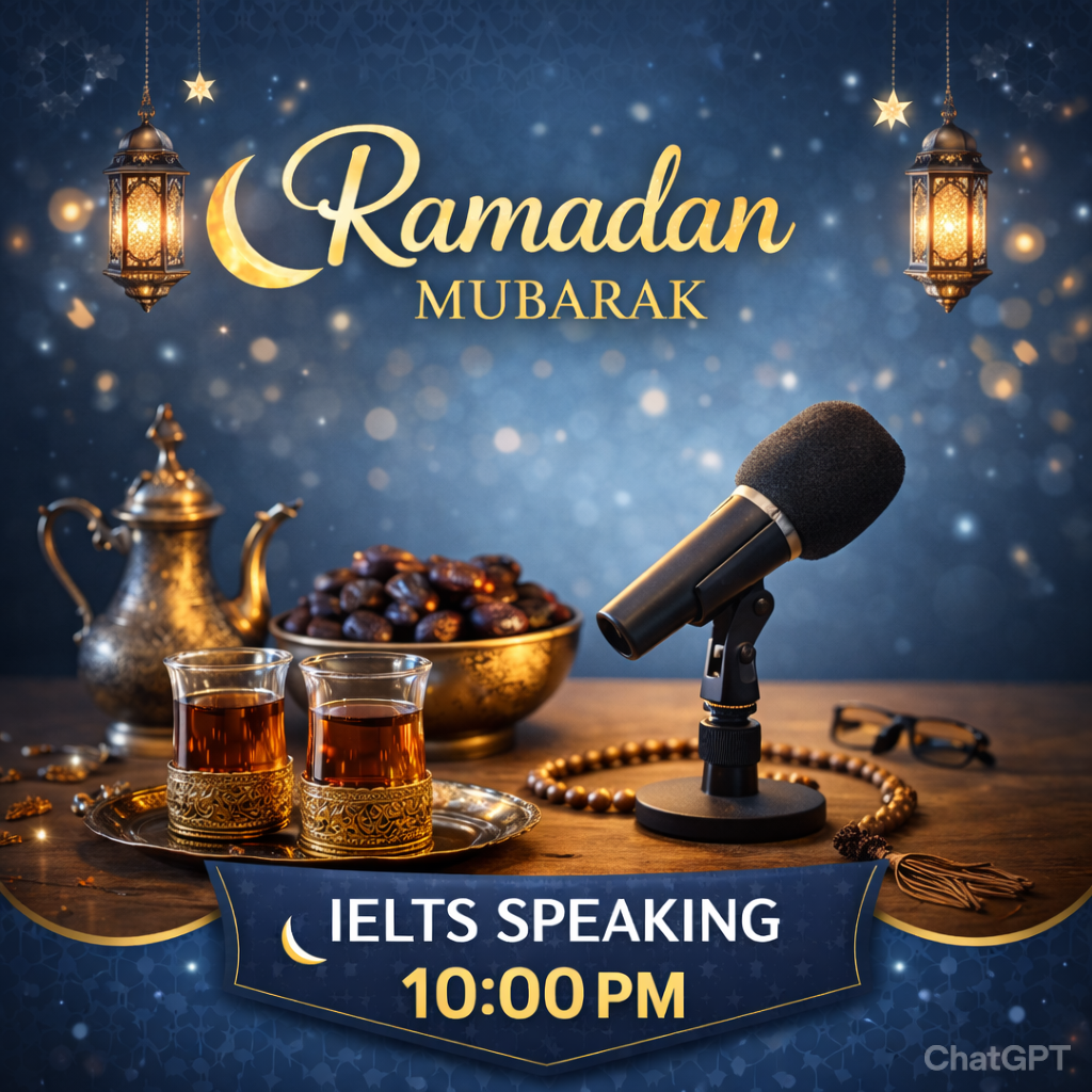 IELTS SPEAKING RAMADAN 26
