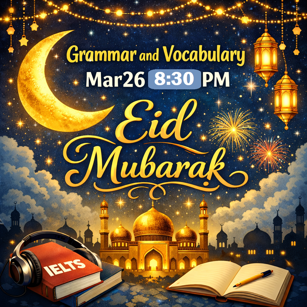 IELTS Vocabulary & Grammar Mar26 8:30PM